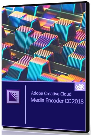 Adobe Media Encoder CC 2018 12.0.0.202 by m0nkrus ML/RUS