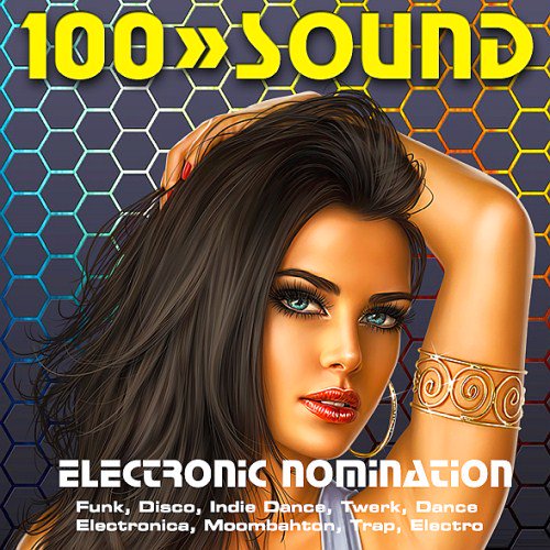 100 Sound Electronic Nomination (2017)