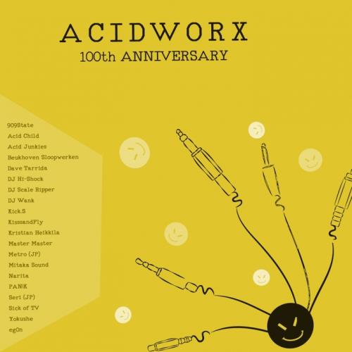 AcidWorx 100th Anniversary (2017)