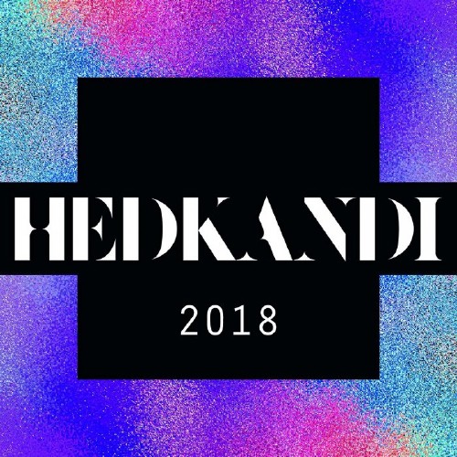 VA - Hed Kandi 2018 (2017)