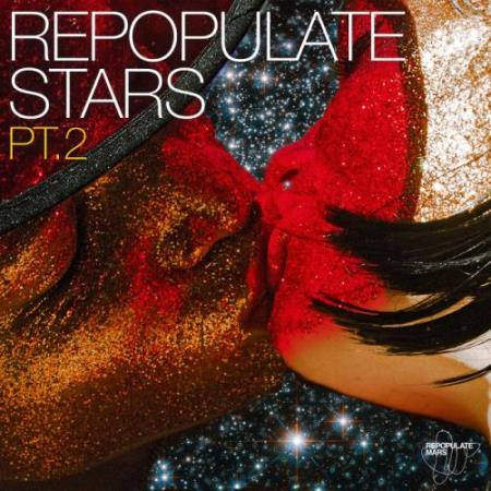 Repopulate Stars Part 2 (2017)
