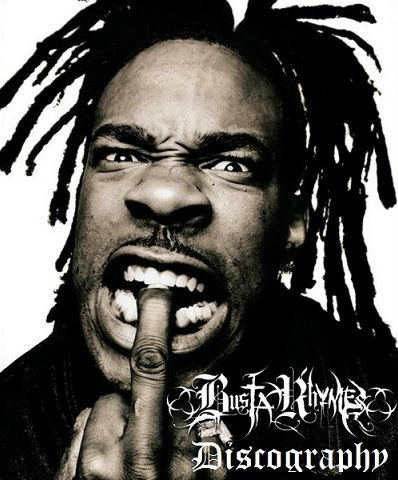 Busta Rhymes - Discography (1996-2015)