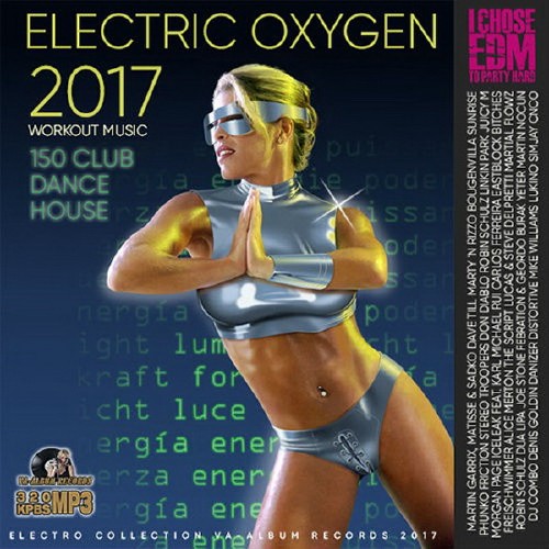 Electric Oxygen Workout Music (2017) Mp3