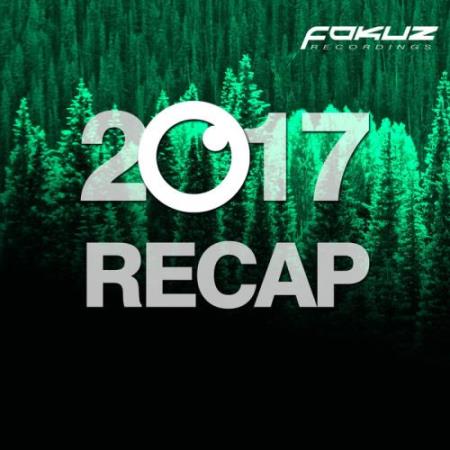 Fokuz Recordings: 2017 Recap (2017) FLAC