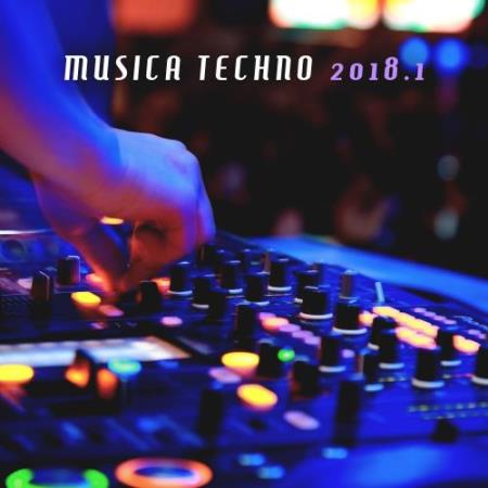 Musica Techno 2018, Vol. 1 (2018)