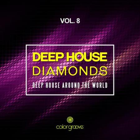 Deep House Diamonds, Vol. 8 (Deep House Around The World) (2018)