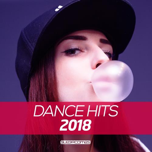 Supercomps - Dance Hits 2018 (2017)