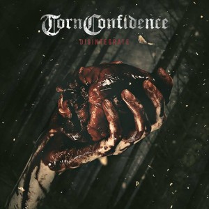 Torn Confidence - Disintegrate [EP] (2018)