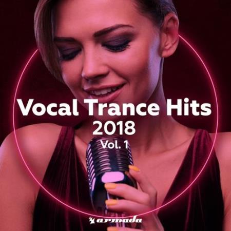 Vocal Trance Hits 2018 Vol. 1 (2018)