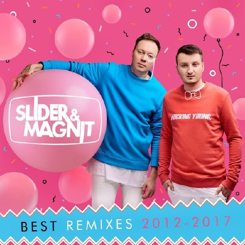 Slider & Magnit - Best Remixes 2012-2017 (2018)