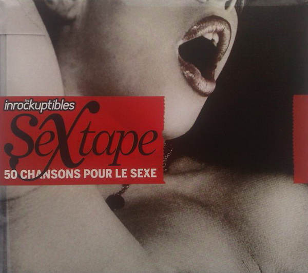 Sextape 50 Chansons Pour le Sexe (2009)