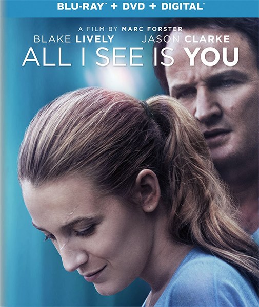 Вижу лишь тебя / All I See Is You (2016) HDRip/BDRip 720p/BDRip 1080p