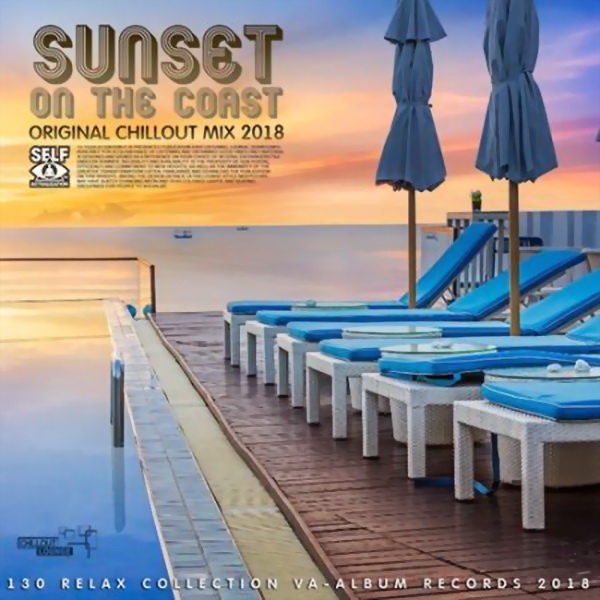 SunSet On The Coast: Original Chillout Mix (2018)