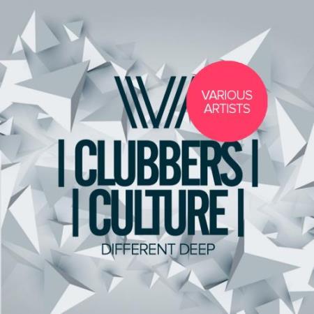 Clubbers Culture Different Deep (2018)
