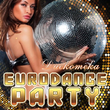  Eurodance Party (2018)
