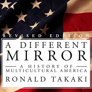 A Different Mirror A History of Multicultural America [Audiobook]