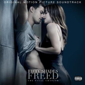 VA - Fifty Shades Freed (Original Motion Picture Soundtrack) (2018)