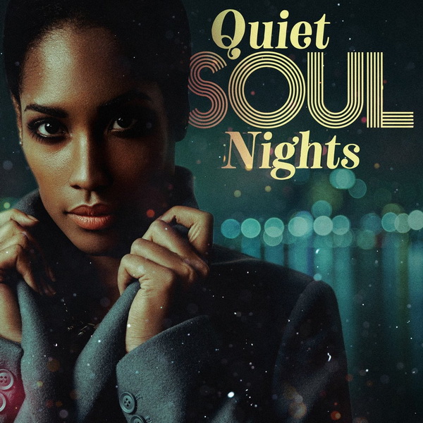 Quiet Soul Nights (2018)
