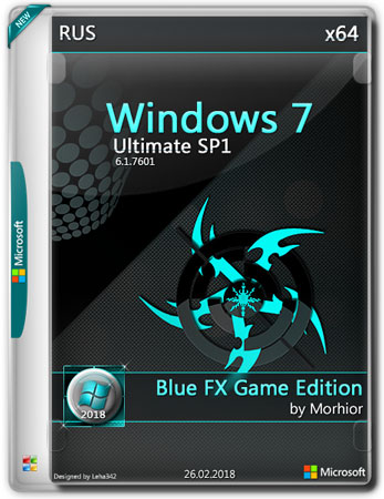 Windows 7 Ultimate SP1 x64 Blue FX Game Edition by Morhior (RUS/2018)