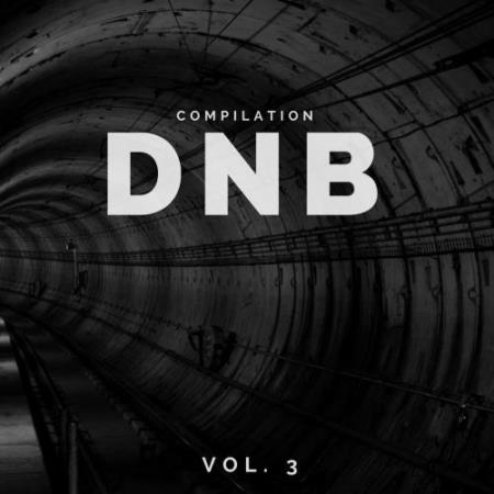 Dnb - Compilation, Vol. 3 (2018)