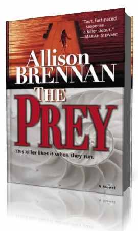 Allison  Brennan  -  The Prey  ()