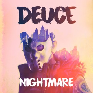 Deuce - Nightmare [EP] (2018)