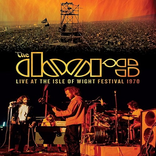 The Doors - Live At The Isle Of Wight Festival 1970 (2018) [