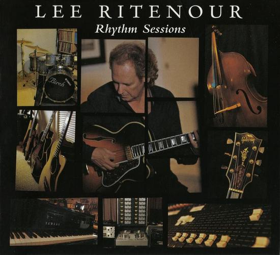 Lee Ritenour - Rhythm Sessions (2012, Lossless)
