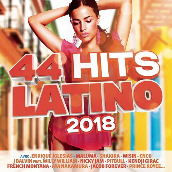44 Hits Latino 2018 (2CD) (2018)