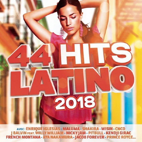 44 Hits Latino 2018 (2CD) (2018) Mp3