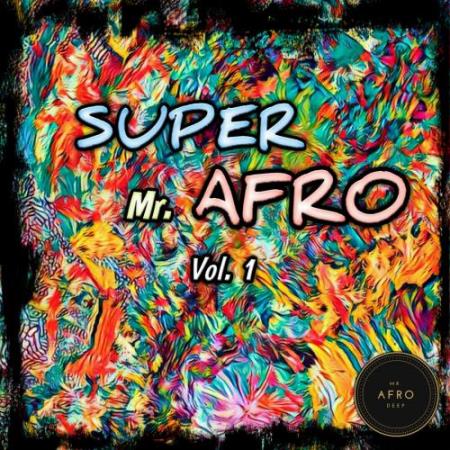 Super Mr. Afro, Vol. 1 (2018)