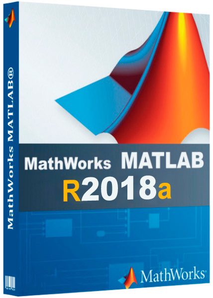 Mathworks Matlab R2018a 9.4.0.813654 
