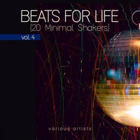 Beats For Life Vol 4 (20 Minimal Shakers) (2018)