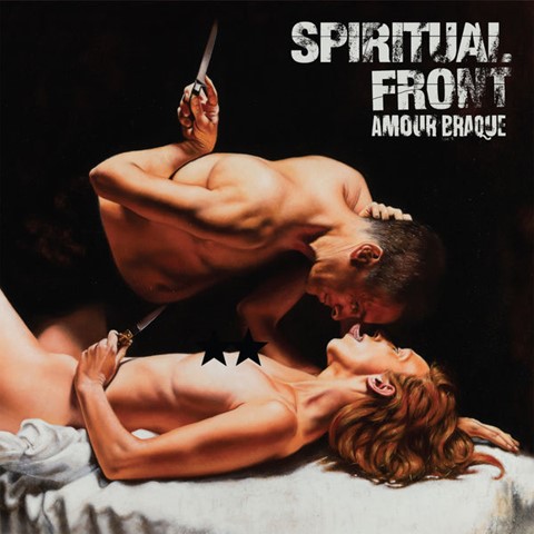Spiritual Front - Amore Braque (2018)