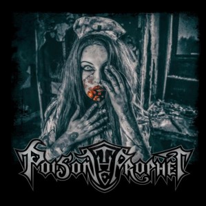 Poison The Prophet - The Last Divide [EP] (2018)