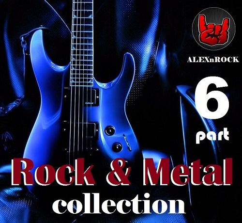 VA - Rock & Metal Collection (Part 6) (2017) MP3  ALEXnROCK