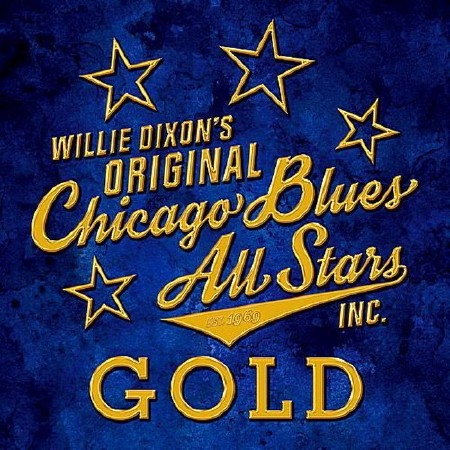 Original Chicago Blues All Stars - Gold (2CD) (2018) FLAC