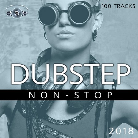 Dubstep Non-Stop (2018)