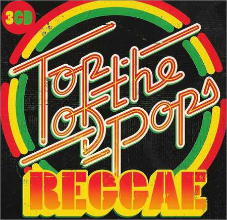 VA - Top Of The Pops Reggae (3CD) (2018)