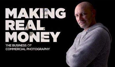 Making Real Money The Business of Commercial Photography
