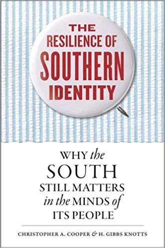 The Resilience of Southern Identity Why the South Still Matters in the Minds of Its People