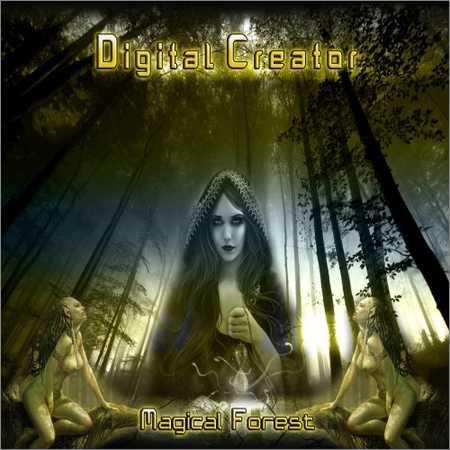 Digital Creator - Magical Forest (EP) (2018)