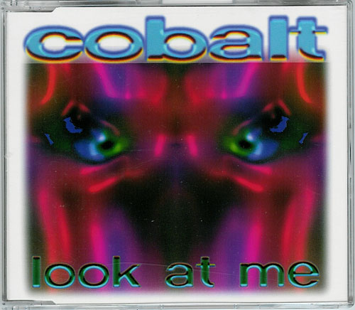 Cobalt - Look At Me (1995) (FLAC)