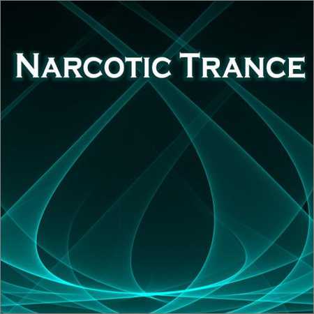 VA - Narcotic Trance (2018)