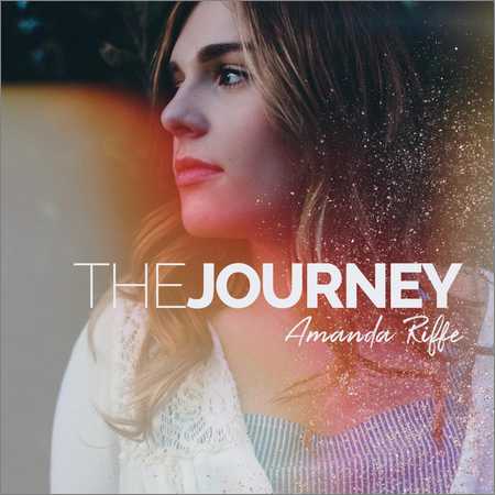 Amanda Riffe - The Journey (2018)