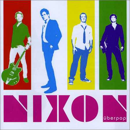 Nixon - Uberpop (2008)