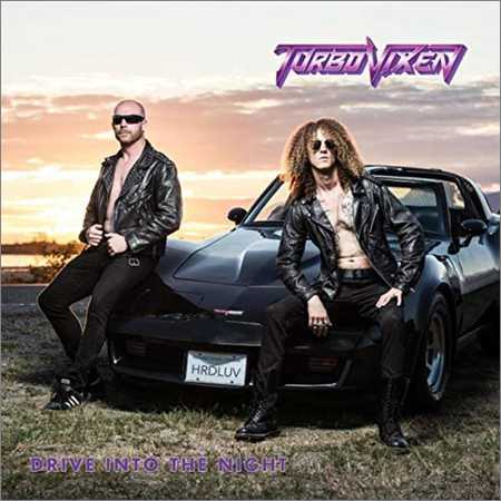 Turbo Vixen - Drive into the Night (2018)