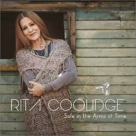 Rita Coolidge - Safe In The Arms Of Time (2018)