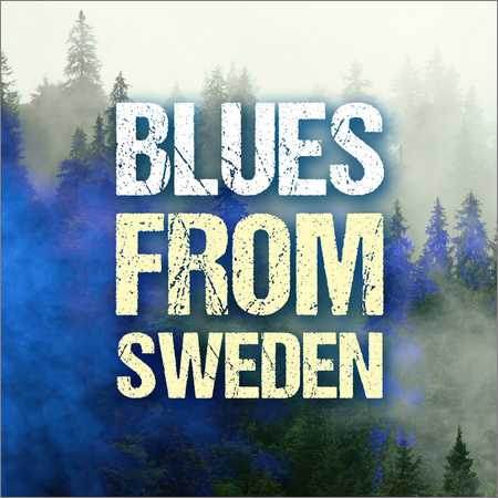 VA - Blues From Sweden (2018)