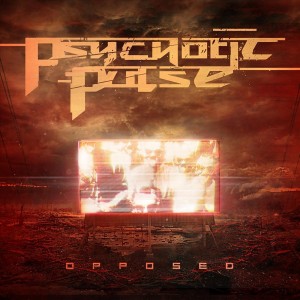 Psychotic Pulse - Opposed (2018)